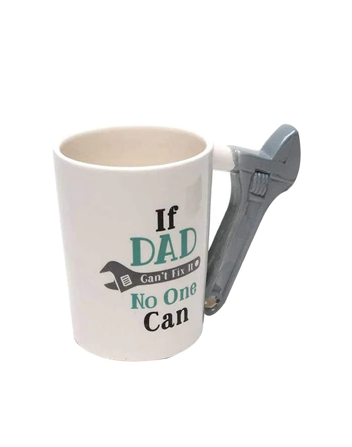 If Dad Can't Fix it, No One Can Ceramic Coffee Mug