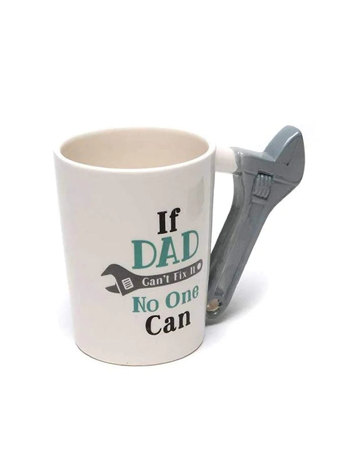 If Dad Can't Fix it, No One Can Ceramic Coffee Mug